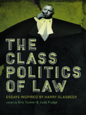 cover image of The Class Politics of Law